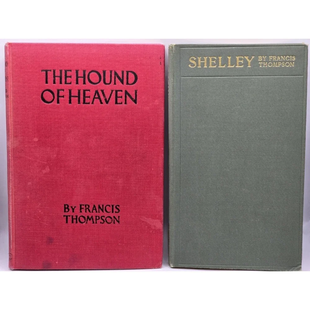 2 Lot - Author:‎ Francis Thompson - Books - Shelley & The Hound Of Heaven